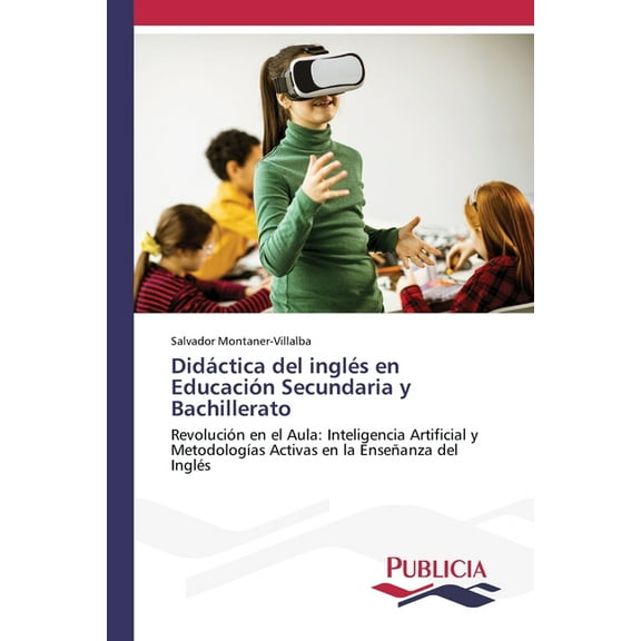 DidÃ¡ctica del inglÃ©s en EducaciÃ³n Secundaria y Bachillerato, (Paperback)