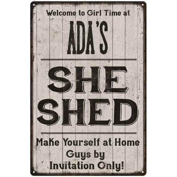 ADA'S She Shed Sign Lady Cave Gift 12 x 18 Matte Finish Metal 112180082313
