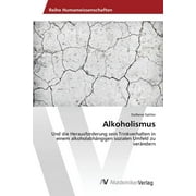 Alkoholismus (Paperback)