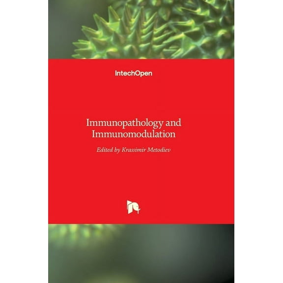 Immunopathology and Immunomodulation (Hardcover)
