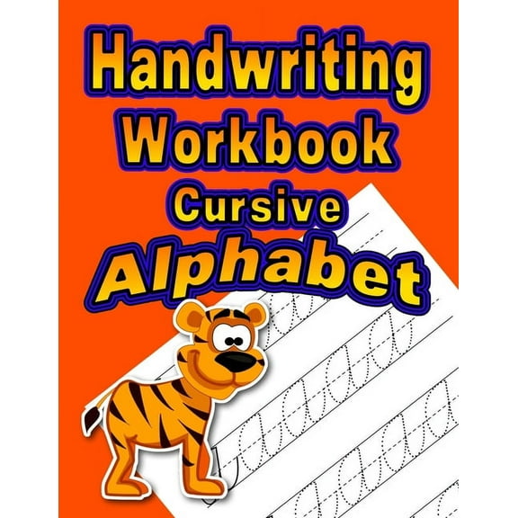 Orange Handwriting Workbook: Cursive - Alphabet, Book 2, (Paperback)