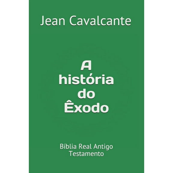 Volume: A história do Êxodo : Bíblia Real Antigo Testamento (Series #1) (Paperback)