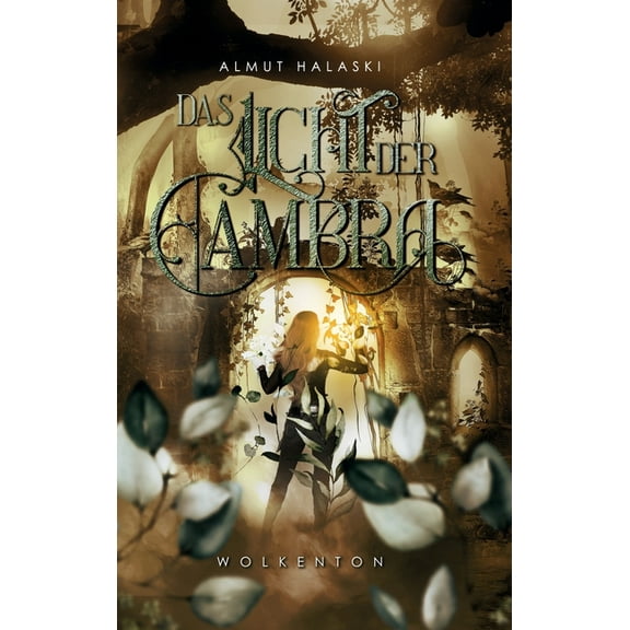 Das Licht der Cambra (Hardcover)