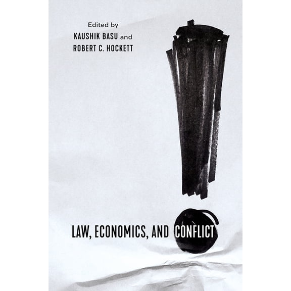 Law, Economics, and Conflict, (Paperback)