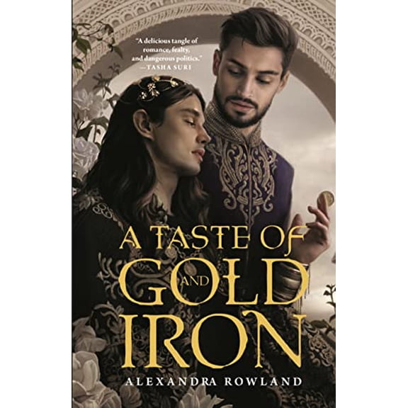Pre-Owned Taste of Gold and Iron, 9781250800398, 1250800390, Paperback,