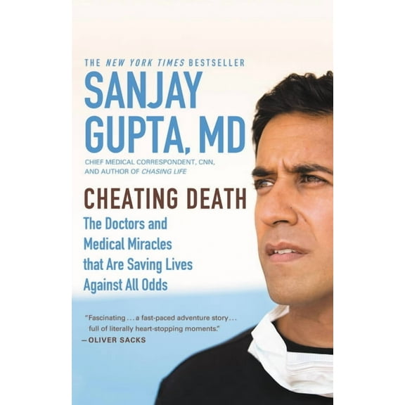 Cheating Death: The Doctors and Medical Miracles That Are Saving Lives Against All Odds, (Paperback)