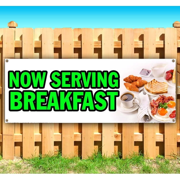 Now Serving Breakfast 13 oz Vinyl Banner With Metal Grommets