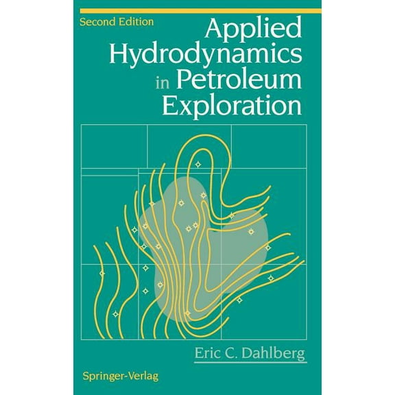 Applied Hydrodynamics in Petroleum Exploration, (Hardcover)