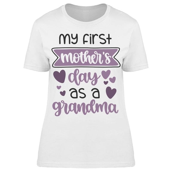 Is My First Mother's Day Tee Women's -Image by Shutterstock