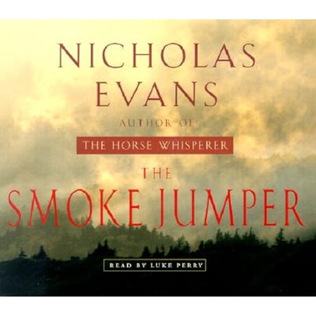 Pre-Owned The Smoke Jumper (Audiobook) by Nicholas Evans, Luke Perry