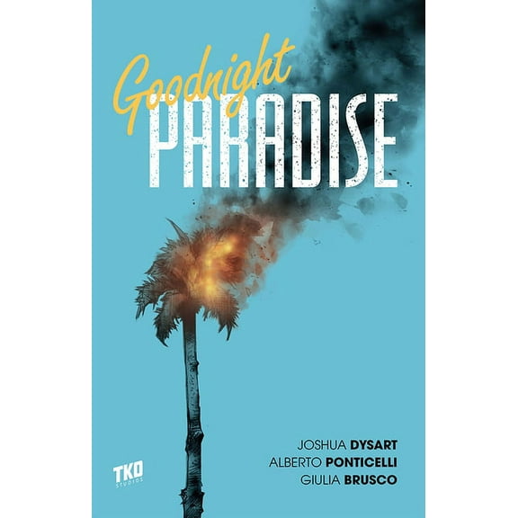Goodnight Paradise (Paperback)
