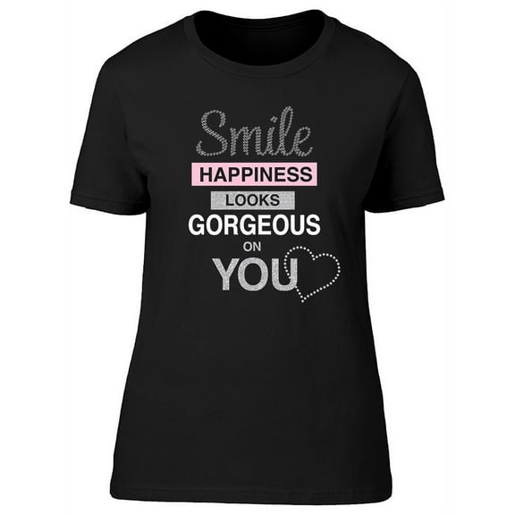 Smile Happines Romantic Slogan T-Shirt Women -Image by Shutterstock, Female Large