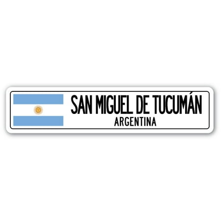 SAN MIGUEL DE TUCUMON, ARGENTINA Street Sign Argentinian flag city country (Best Time To Visit San Miguel De Allende)