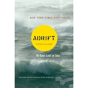 Adrift : seventy-six days lost at sea - paperback: 9780618257324