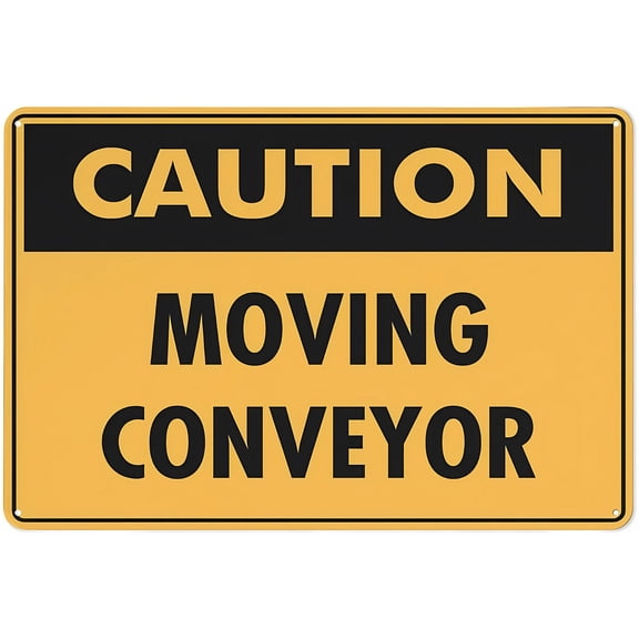 Caution Moving Conveyor Sign - 8"x12" Reflective Aluminum, UV Protected Waterproof Fade Resistant, 4 Pre-Drilled Holes