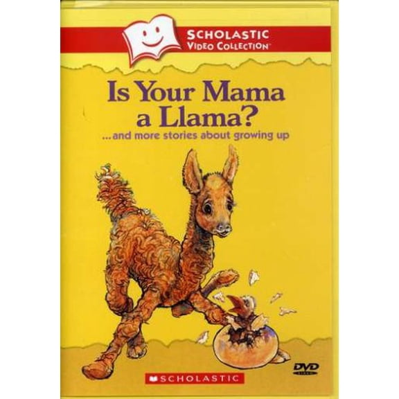 Pre-Owned Is Your Mama a Llama?... and More Stories About Growing Up (Scholastic Video Collection)