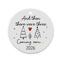 WEGFTDUOP 2026 Baby Announcement Christmas Ornament Pregnancy And Then There Were Three Pregnancy Christmas Gift For Mom