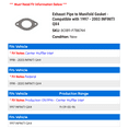 thumbnail image 2 of Exhaust Line to Manifold Gasket - Compatible with 1997 - 2003 INFINITI QX4 1998 1999 2000 2001 2002, 2 of 2