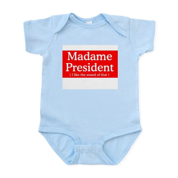 CafePress - HILLARY CLINTON FOR PRESIDENT Infant Bodysuit - Baby Light Bodysuit, Size Newborn - 24 Months