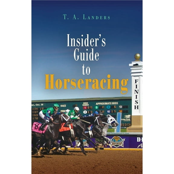 Insider's Guide to Horseracing (Paperback)