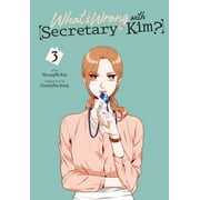 What's Wrong with Secretary Kim?: What's Wrong with Secretary Kim?, Vol. 3 (Series #3) (Paperback)