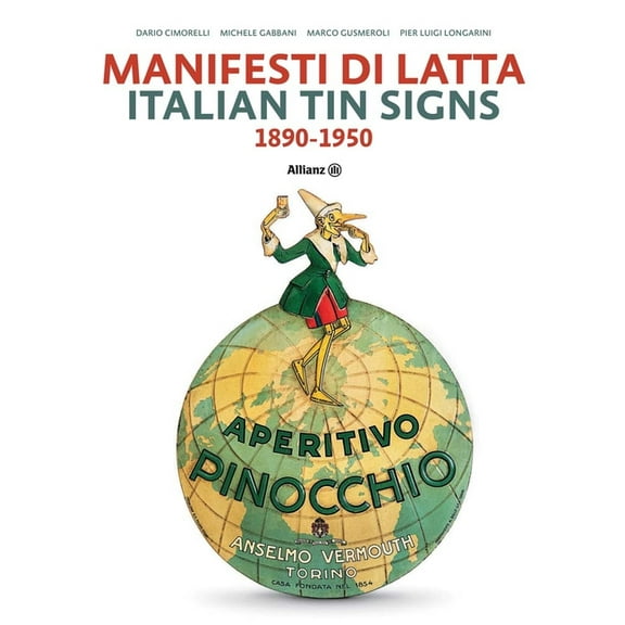 Italian Tin Signs: 1890-1950 (Hardcover)