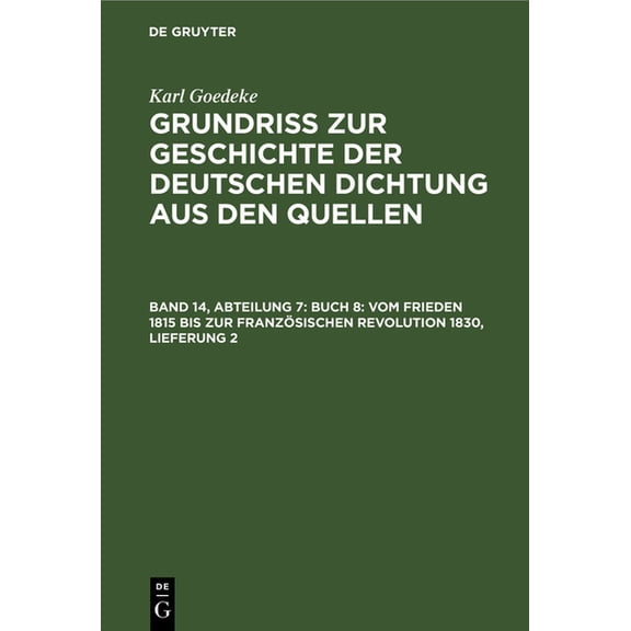 Buch 8: Vom Frieden 1815 Bis Zur FranzÃ¶sischen Revolution 1830, Lieferung 2, (Hardcover)