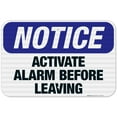 thumbnail image 1 of Activate Alarm Before Leaving Sign, OSHA Notice Sign, 12x18 Reflective Aluminum EGP, 1 of 1
