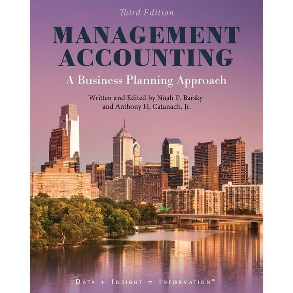 Management Accounting: A Business Planning Approach, (Paperback)