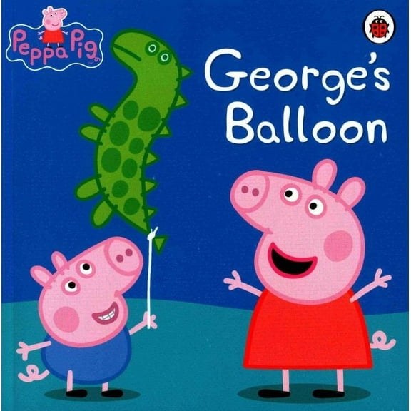 Peppa Pig: George’s Balloon (Paperback)