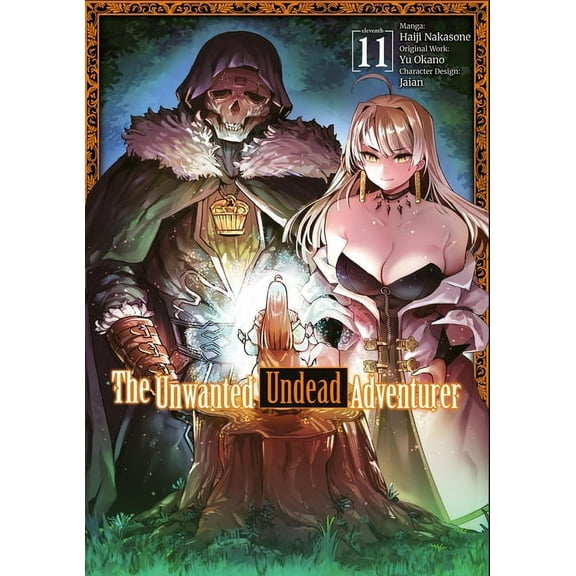 The Unwanted Undead Adventurer (Manga): Volume 11, (Paperback)