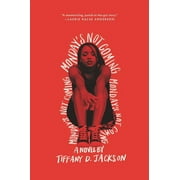 TIFFANY D JACKSON Monday's Not Coming (Paperback)