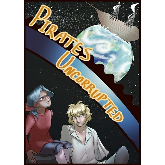 Pirates Uncorrupted, (Paperback)