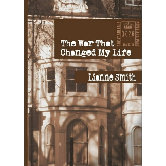 The War That Changed My Life, (Paperback)