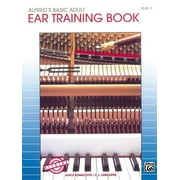Alfred's Basic Adult Piano Course: Alfred's Basic Adult Piano Course Ear Training, Bk 1 (Paperback)