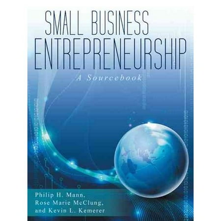 Small Business Entrepreneurship: A Sourcebook