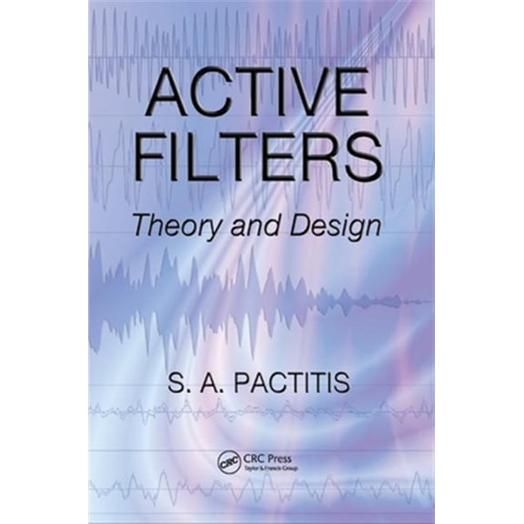 Pre-Owned Active Filters: Theory and Design, (Paperback)