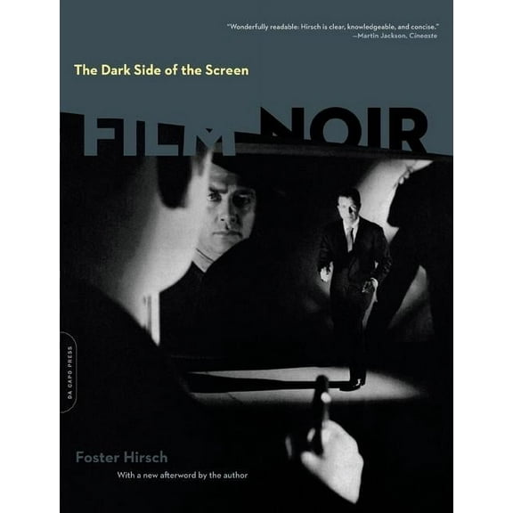 The Dark Side of the Screen: Film Noir, (Paperback)