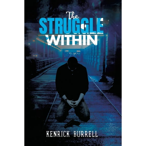 The Struggle Within (Paperback)