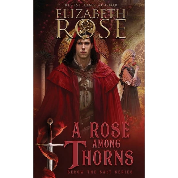 A Rose Among Thorns, (Paperback)