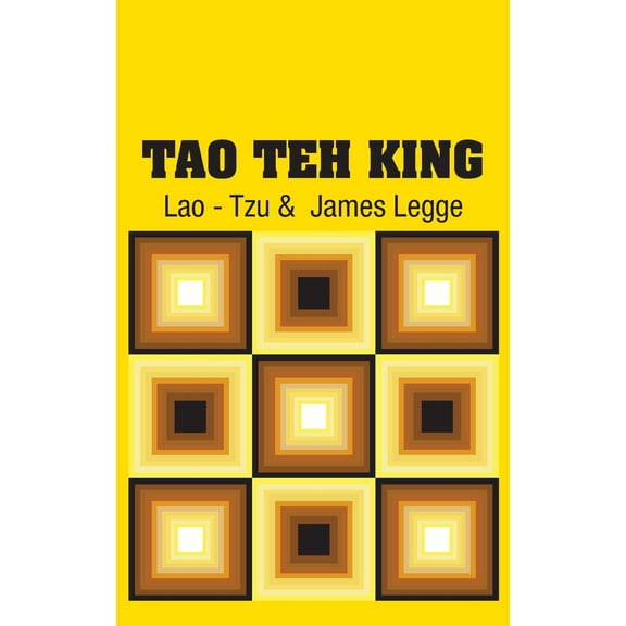 Tao Teh King (Hardcover)