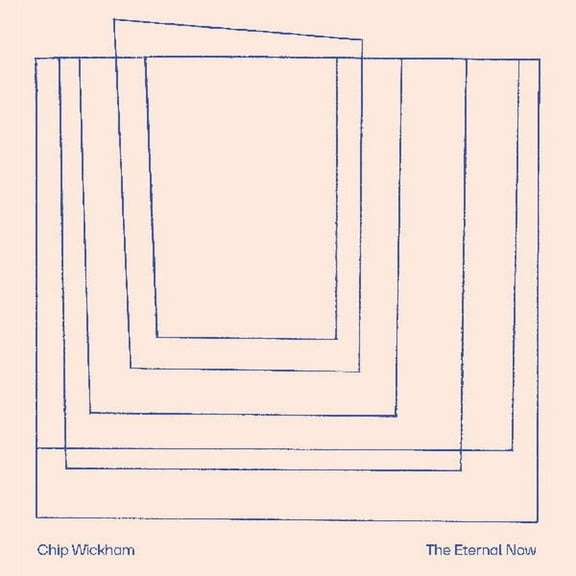 Chip Wickham - The Eternal Now - Music & Performance - Vinyl