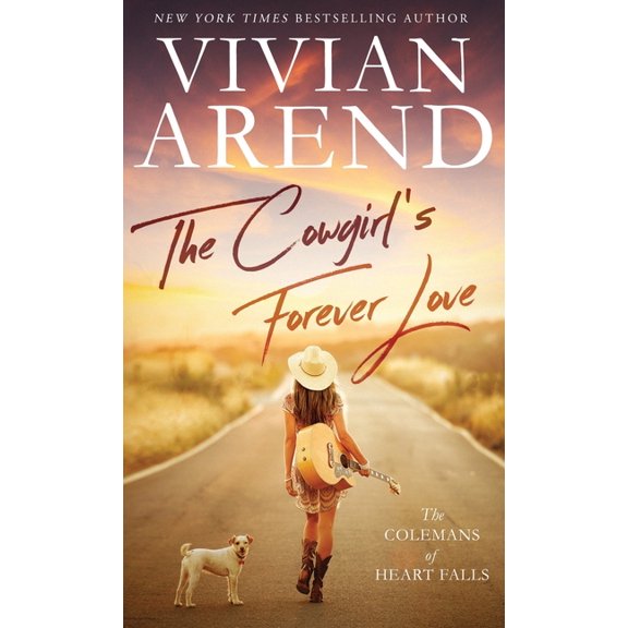 The Colemans of Heart Falls The Cowgirl's Forever Love, Book 1, (Hardcover)