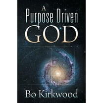 A Purpose Driven God, (Paperback)