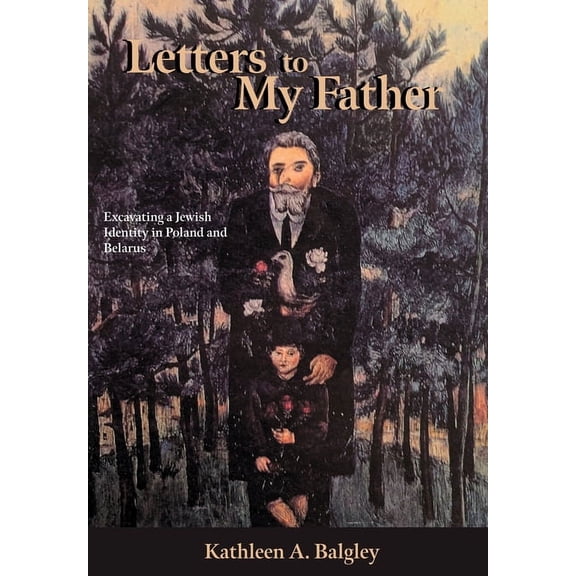 Letters to My Father, (Hardcover)