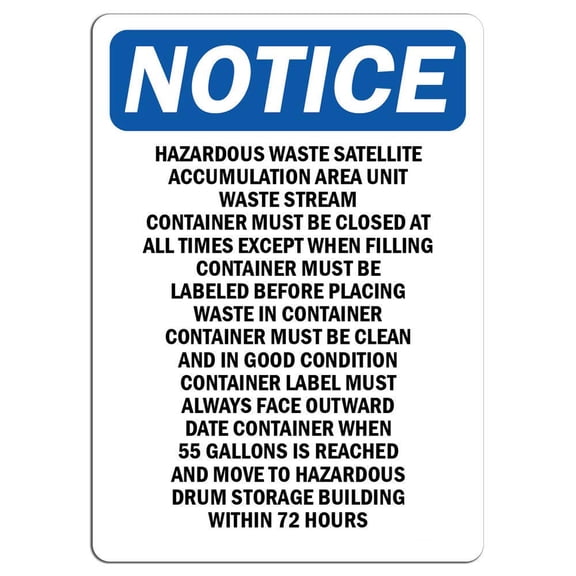 Traffic & Warehouse Signs - Notice - Hazardous Waste Satellite Accumulation Area Sign - Weather Approved Aluminum Street Sign, 0.04 Thickness - 10" X 7"