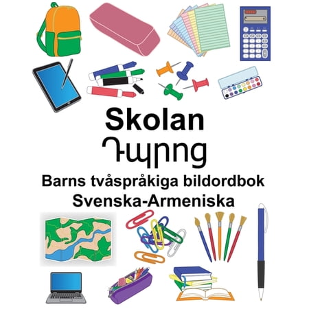 Svenska-Armeniska Skolan/Դպրոց Barns tvåspråkiga bildordbok (Paperback)