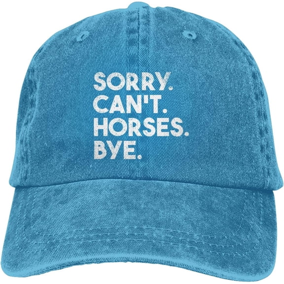 Sorry Cant Horses Bye Funny Horse Gifts Hat Cowboy Hat Vintage Unisex Trucker Hat Baseball Cap for Womens Mens