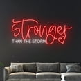 thumbnail image 4 of Handmadetneonsign Stronger Than The Storm Neon Sign, Stronger Than The Storm Light, Text Led Sign, 4 of 5