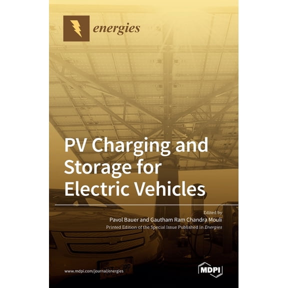 PV Charging and Storage for Electric Vehicles, (Hardcover)
